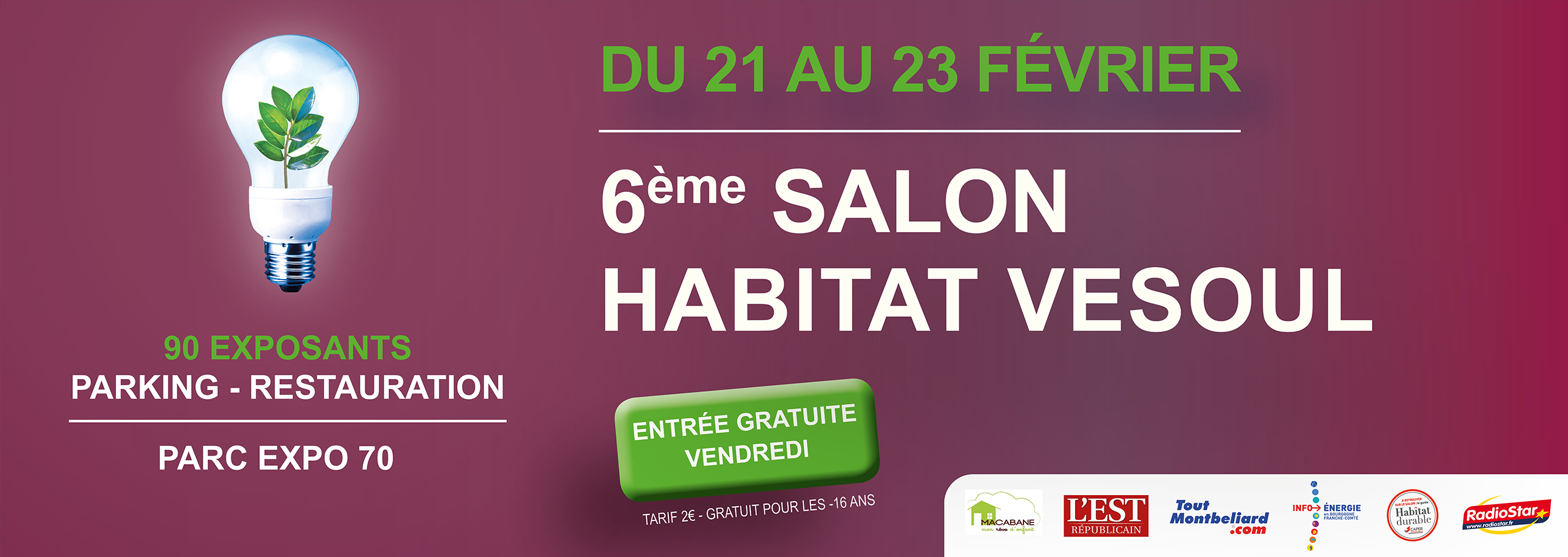 6ème Salon de l'Habitat de Vesoul 6ème Salon de l'Habitat de Vesoul
